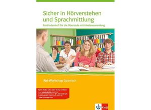 9783125369603 - Sicher in Hörverstehen und Sprachmittlung Methodenheft für die Oberstufe mit Multimedia-CD m 1 Beilage Geheftet