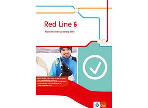 9783125477964 - Red Line 6 - Klassenarbeitstraining aktiv mit Mediensammlung Klasse 10 Kartoniert (TB)