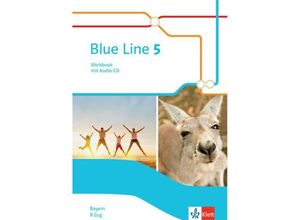 9783125483552 - - GEBRAUCHT Blue Line 5 R-Zug Ausgabe Bayern Workbook mit Audios Klasse 9 (Blue Line Ausgabe für Bayern ab 2017) - Preis vom 12072023 043622 h