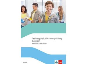 9783125484672 - - GEBRAUCHT Trainingsheft Abschlussprüfung Englisch Realschulabschluss Bayern mit Audios Klasse 10 - Preis vom 15112023 060513 h