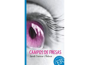 9783125620322 - Easy Readers Lecturas faciles   Campos de fresas - Jordi Sierra i Fabra Kartoniert (TB)