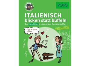 9783125621923 - PONS blicken statt büffeln   PONS Italienisch blicken statt büffeln - Fortgeschrittene Kartoniert (TB)