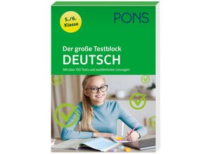 9783125626034 - PONS Der große Testblock Deutsch 5 6 Klasse Kartoniert (TB)