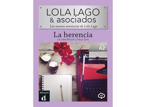 9783125626102 - Lola Lago & Asociados   La Herencia - Lourdes Miquel Neus Sans Kartoniert (TB)