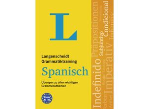 9783125635272 - Langenscheidt Grammatiktraining   Langenscheidt Grammatiktraining Spanisch Kartoniert (TB)