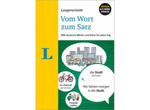 9783125636026 - Langenscheidt Vom Wort zum Satz - Deutsch als Fremdsprache Kartoniert (TB)