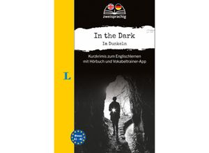 9783125636040 - Langenscheidt Krimi zweisprachig Englisch - In the Dark - Im Dunkeln (A1 A2) Kartoniert (TB)