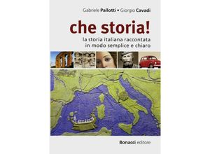 9783125650442 - che storia! - Gabriele Pallotti Goergio Cavadi Kartoniert (TB)