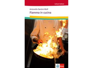 9783125658813 - Letture italiane   Fiamma in cucina - Antonella Santini-Wolf Kartoniert (TB)