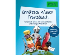 9783125660106 - PONS Unnützes Wissen Französisch Kartoniert (TB)