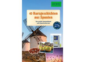 9783125660311 - PONS 40 Kurzgeschichten aus Spanien Kartoniert (TB)