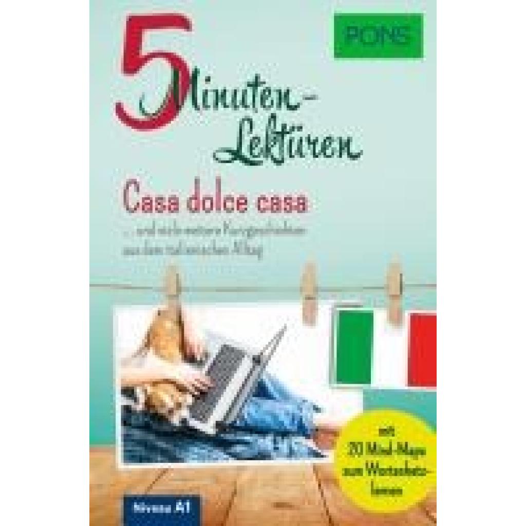 9783125660328 - PONS 5-Minuten-Lektüren Italienisch A1 - Casa dolce casa