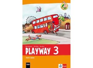 9783125882324 - Playway Für den Beginn ab Klasse 1 Ausgabe ab 2016   Playway 3 Ab Klasse 1 Ausgabe Hamburg Nordrhein-Westfalen Rheinland-Pfalz Baden-Württemberg und Brandenburg Kartoniert (TB)