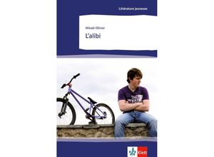 9783125922662 - Mikaël Ollivier - GEBRAUCHT LAlibi Lektüren Französisch - Preis vom 06112023 060618 h