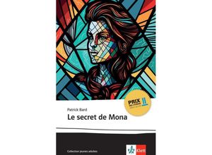 9783125923461 - Le secret de Mona - Patrick Bard Kartoniert (TB)