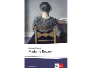 9783125973626 - Éditions Klett   Madame Bovary - Gustave Flaubert Kartoniert (TB)