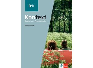 9783126053389 - Kontext - Deutsch als Fremdsprache   Kontext B1+ - Margret Rodi Kartoniert (TB)