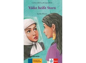 9783126064767 - Leichte Lektüren für Jugendliche   Yildiz heißt Stern - Isolde Heyne Kartoniert (TB)