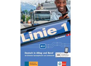 9783126070225 - Linie 1 Ausgabe Schweiz Linie 1 - Kurs- und Übungsbuch A11 m DVD-ROM - Susan Kaufmann Ulrike Moritz Margret Rodi Lutz Rohrmann Ralf Sonntag Käthi Staufer-Zahner Kartoniert (TB)