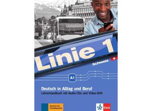 9783126070263 - Linie 1 Ausgabe Schweiz Linie 1 - Lehrerhandbuch A1 mit Audio-CDs und Video-DVD - Eva Harst Käthi Staufer-Zahner Kartoniert (TB)