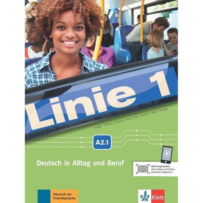 9783126070706 - Linie 1   Linie 1 - Kurs- und Übungsbuch A21 - Stefanie Dengler Ludwig Hoffmann Susan Kaufmann Ulrike Moritz Margret Rodi Lutz Rohrmann Paul Rusch Theo Scherling Ralf Sonntag Kartoniert (TB)