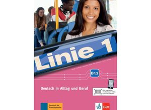 9783126070928 - Linie 1 Linie 1 - Kurs- und Übungsbuch B12 - Stefanie Dengler Ludwig Hoffmann Susan Kaufmann Ulrike Moritz Margret Rodi Lutz Rohrmann Paul Rusch Ralf Sonntag Kartoniert (TB)