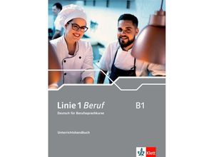 9783126072342 - Linie 1 Beruf B1 - Iris Geiser Corinna Gerhard Britta Weber Kartoniert (TB)