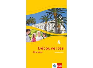 9783126220903 - Découvertes Série jaune (ab Klasse 6) Ausgabe ab 2012   Découvertes 4 Série jauneBd4 - Céline Desprairies Geheftet