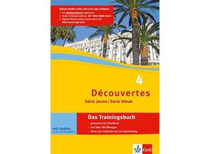 9783126222242 - Découvertes 4 Série jaune und Série bleue - Das Trainingsbuch m Audio-CD Kartoniert (TB)