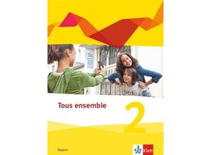 9783126239110 - Tous ensemble Ausgabe Bayern ab 2019 2 Tous ensemble 2 Ausgabe Bayern Gebunden