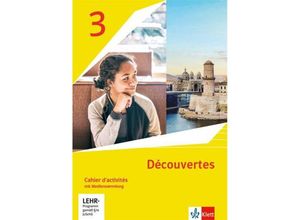 9783126240369 - - GEBRAUCHT Découvertes 3 Ausgabe 1 oder 2 Fremdsprache Cahier dactivités mit Mediensammlung 3 Lernjahr (Découvertes Ausgabe 1 oder 2 Fremdsprache ab 2020) - Preis vom 16102023 050505 h