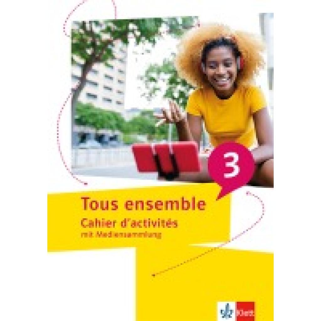 9783126243223 - Tous ensemble 3 Cahier dactivités mit Mediensammlung 3 Lernjahr