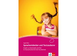 9783126668491 - Sprachentdecker und Textzauberer - Ingrid Weis Kartoniert (TB)