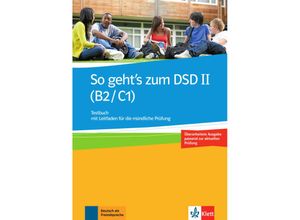 9783126759885 - So gehts zum DSD II (B2 C1) Neue Ausgabe   Testbuch mit Leitfaden für die mündliche Prüfung Kartoniert (TB)