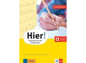 9783126766999 - Hier! - Deutsch für die Integration Hier! Vorkurs für Zweitschriftlernende mit Audios online - Alexis Feldmeier García Kartoniert (TB)