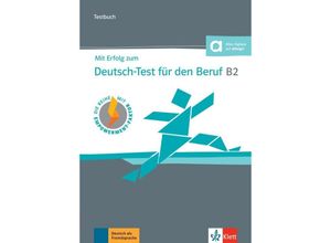 9783126768320 - Regine Grosser - GEBRAUCHT Mit Erfolg zum Deutsch-Test für den Beruf B2 Testbuch + online - Preis vom 18112023 060543 h