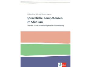 9783126769983 - Sprachliche Kompetenzen im Studium - Olaf Bärenfänger Julia Feike Christine Magosch Kartoniert (TB)