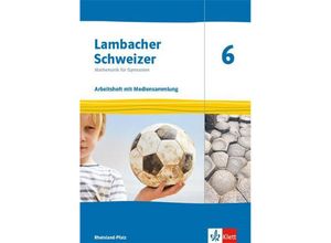 9783127332650 - Lambacher Schweizer Mathematik 6 Ausgabe Rheinland-Pfalz m 1 Beilage Geheftet