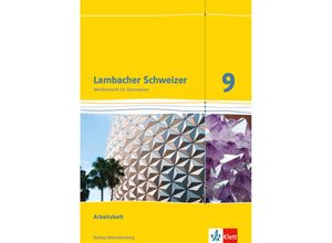 9783127333961 - Lambacher Schweizer Ausgabe für Baden-Württemberg ab 2014   Lambacher Schweizer Mathematik 9 Ausgabe Baden-Württemberg Geheftet