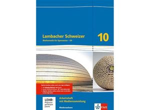 9783127335682 - Lambacher Schweizer Mathematik 10 - G9 Ausgabe Niedersachsen m 1 Beilage Geheftet