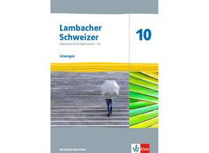 9783127338034 - Lambacher Schweizer Mathematik G9 Ausgabe für Nordrhein-Westfalen ab 2019   Lambacher Schweizer Mathematik 10 - G9 Ausgabe Nordrhein-Westfalen Geheftet