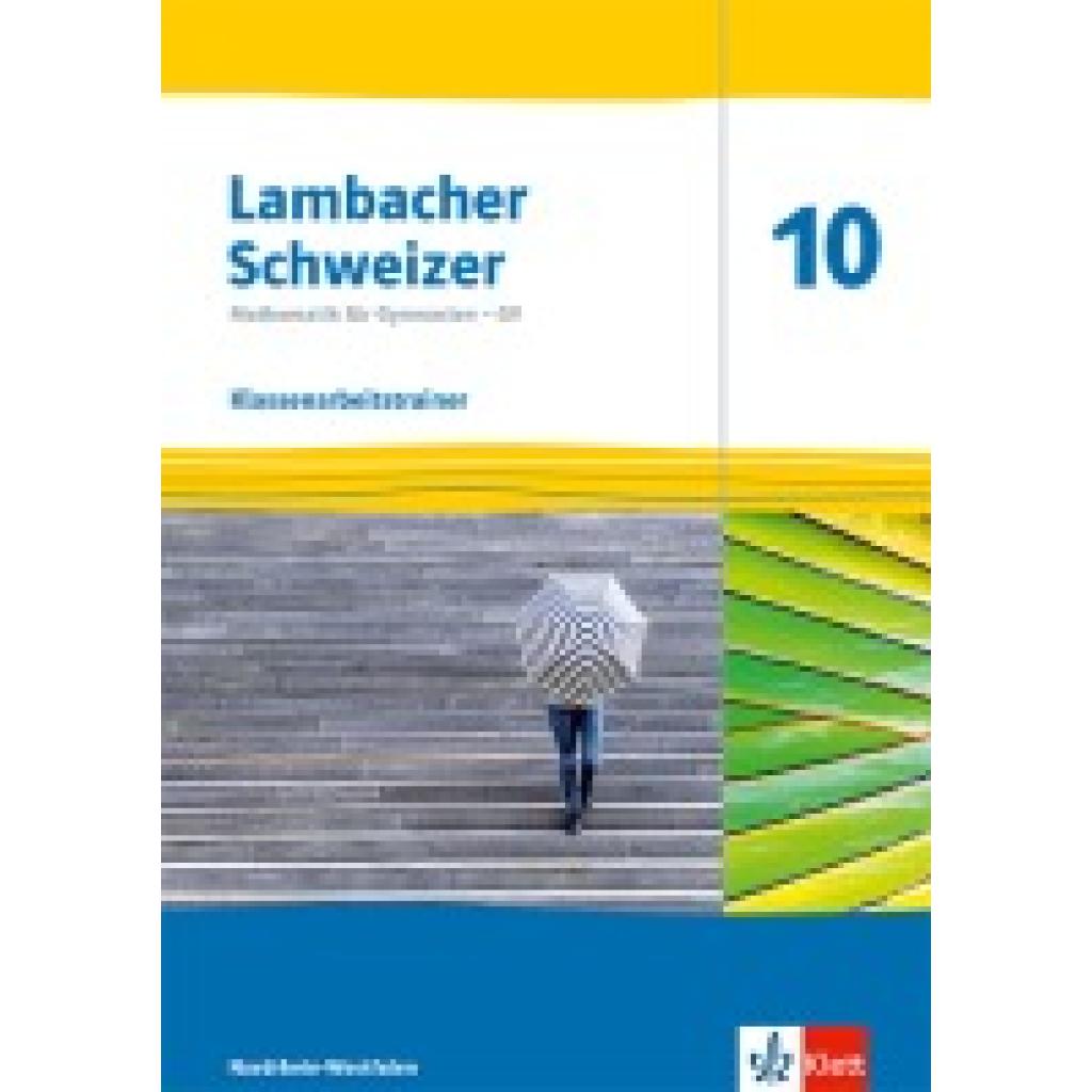 9783127338096 - Lambacher Schweizer Mathematik 10 - G9 Arbeitsheft mit Lösungen Klasse 10 Ausgabe Nordrhein-Westfalen
