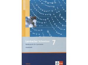 9783127341744 - Lambacher-Schweizer Ausgabe Sachsen Neubearbeitung 1 Lambacher Schweizer Mathematik 7 Ausgabe Sachsen Geheftet