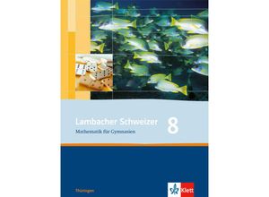 9783127342819 - - GEBRAUCHT Lambacher Schweizer - Ausgabe für Thüringen Neubearbeitung Schülerbuch 8 Schuljahr - Preis vom 02082023 050232 h