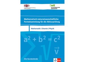 9783127350005 - IQB Mathematisch-naturwissenschaftliche Formelsammlung für die Abiturprüfung Mathematik Chemie Physik Geheftet