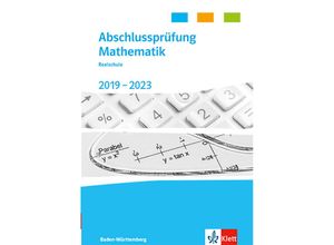 9783127403480 - Abschlussprüfung Mathematik 2019 - 2023 Realschulabschluss Baden-Württemberg Kartoniert (TB)