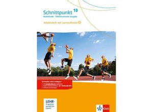 9783127445053 - Schnittpunkt Mathematik 10 Differenzierende Ausgabe m 1 Beilage Geheftet