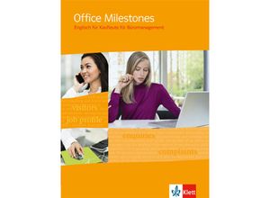 9783128000749 - Office Milestones Englisch für Kaufleute für Büromanagement - Ruth Feiertag Richard Hooton Veronica Leary Kartoniert (TB)