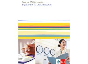 9783128001425 - Trade Milestones Englisch für Groß- und Außenhandelskaufleute Kartoniert (TB)