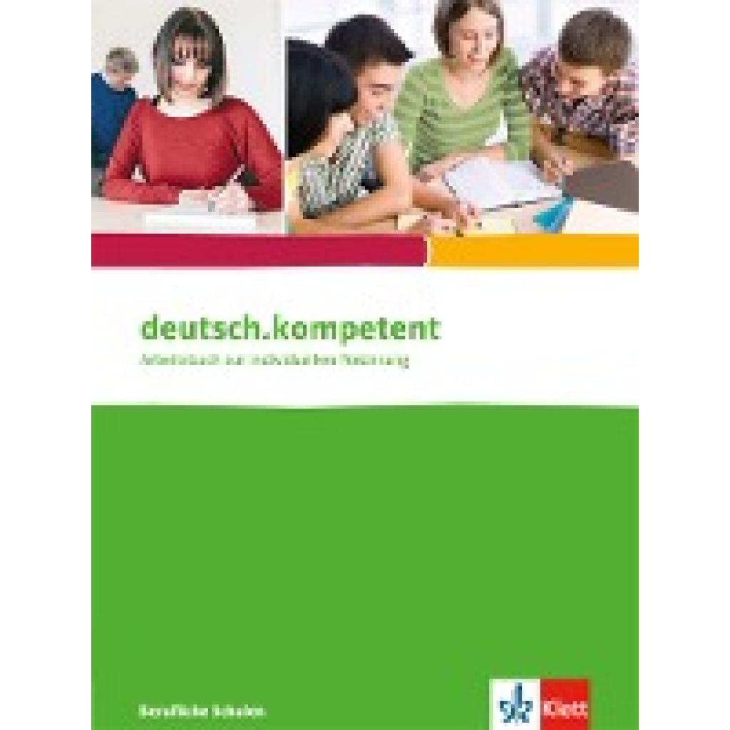 9783128037011 - deutschkompetent - Ein Deutschbuch für berufliche Schulen deutschkompetent für berufliche Schulen Kartoniert (TB)